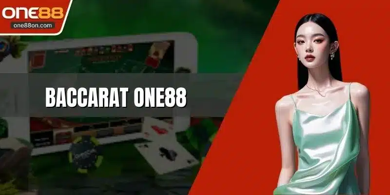 Baccarat ONE88 Nghệ Thuật Chinh Phục Những Lá Bài Tây