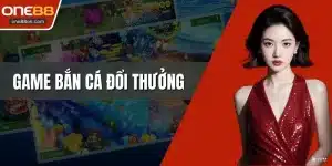 Game Bắn Cá Đổi Thưởng Hành Trình Chinh Phục Đại Dương