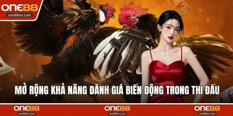 Mở rộng khả năng đánh giá biến động trong thi đấu 