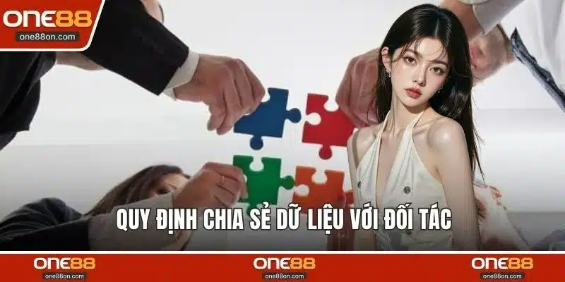 Quy định chia sẻ dữ liệu với đối tác