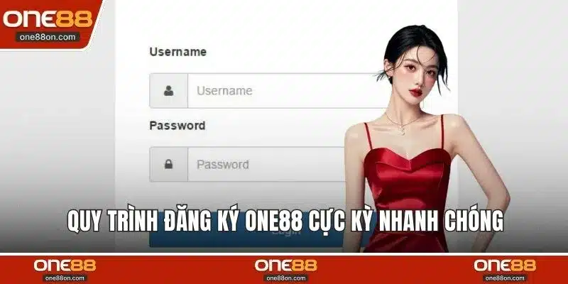 Quy trình đăng ký ONE88 cực kỳ nhanh chóng