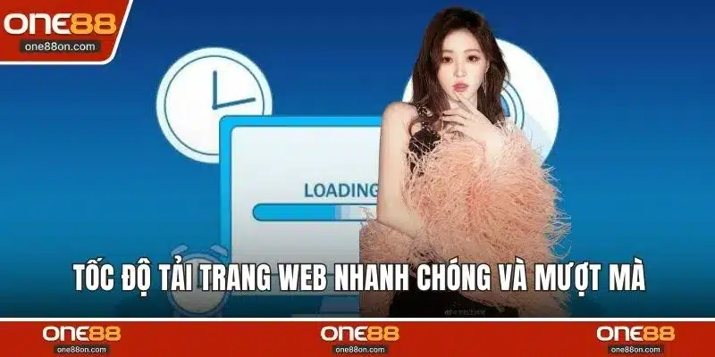 Tốc độ tải trang web nhanh chóng và mượt mà
