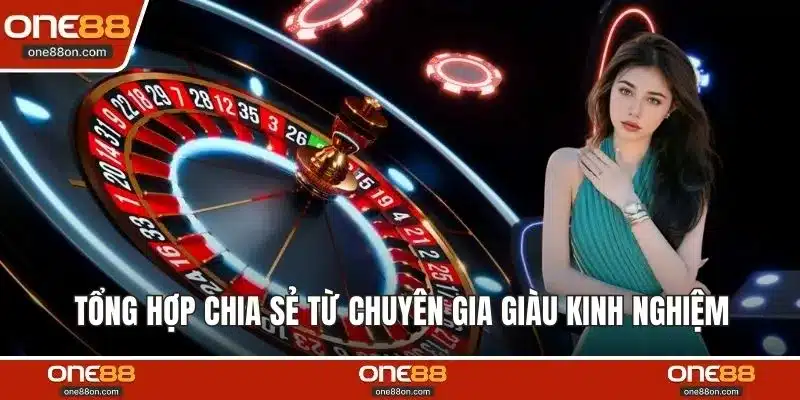 Tổng hợp chia sẻ từ chuyên gia giàu kinh nghiệm